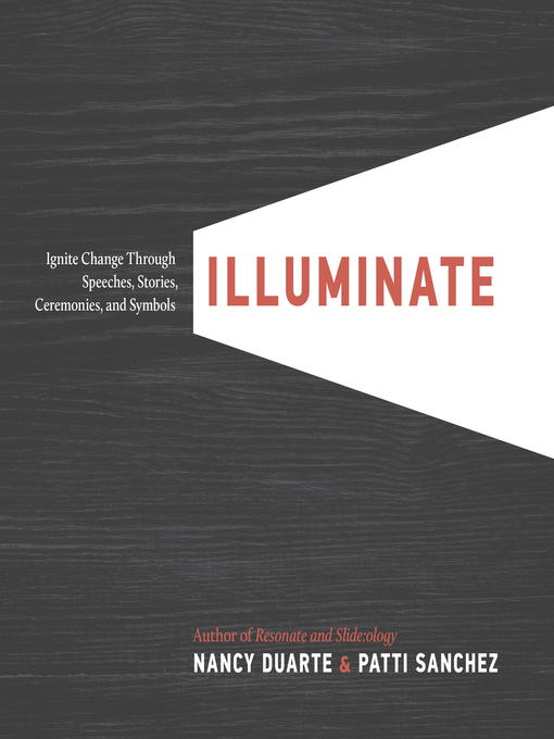 Title details for Illuminate by Nancy Duarte - Wait list